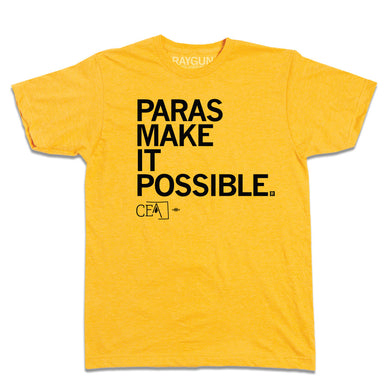 Paras Make It Possible Shirt
