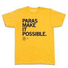 Load image into Gallery viewer, Paras Make It Possible Shirt