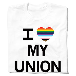 I (Pride) Heart My Union Shirt