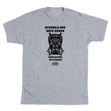 Load image into Gallery viewer, CSEA: Schools are Safe Zones Shirt