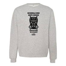 Load image into Gallery viewer, CSEA: Schools are Safe Zones Crewneck Sweatshirt