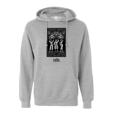CSEA: Teacher Working Conditions Hooded Sweatshirt
