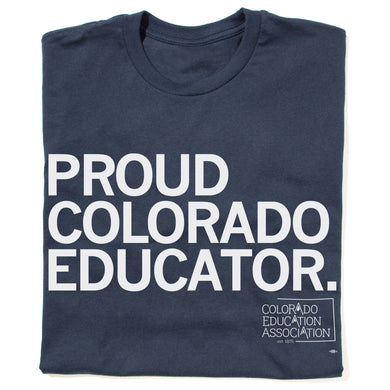 Proud Colorado Educator Shirt